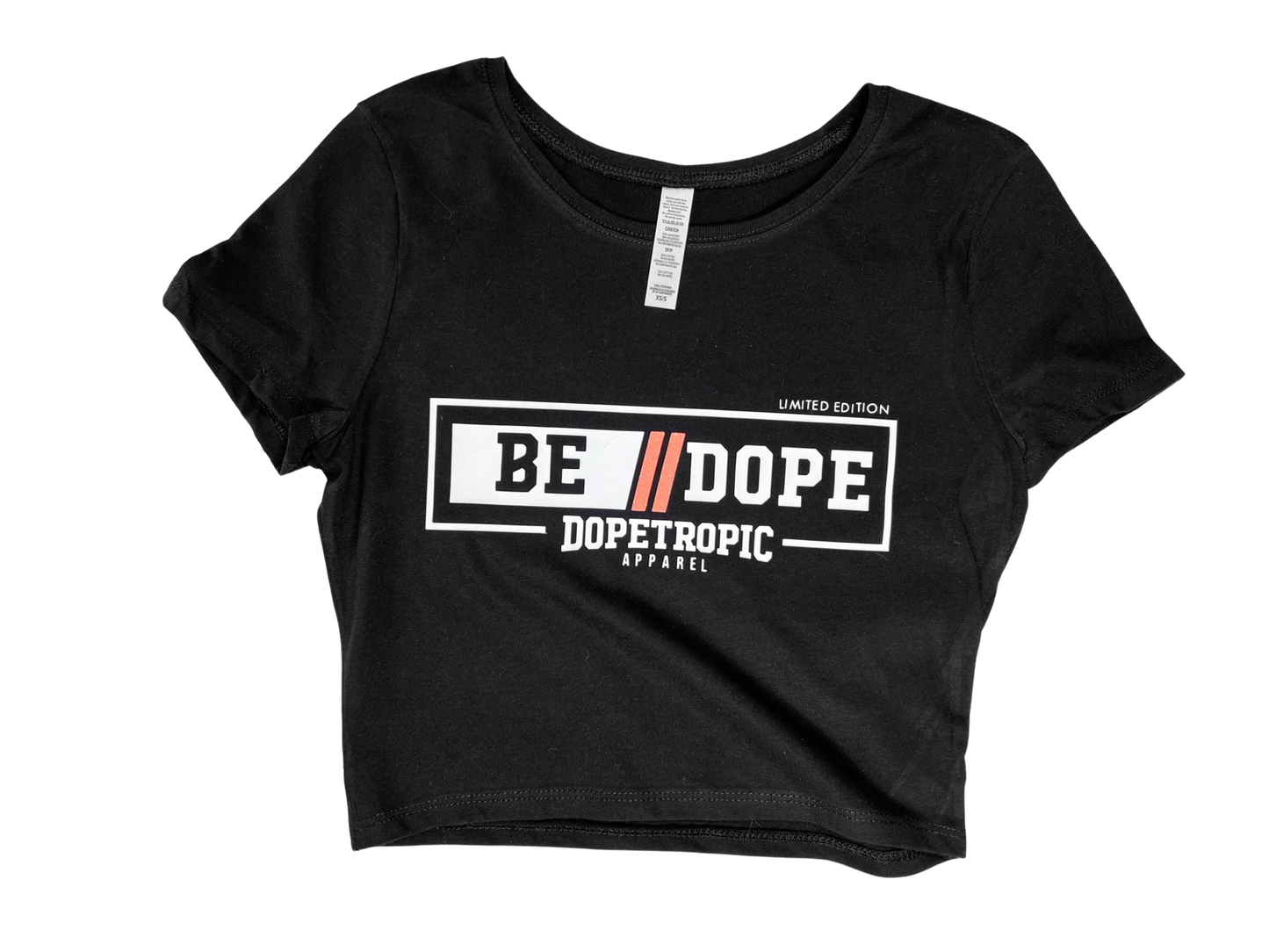 Be Dope Crop Top